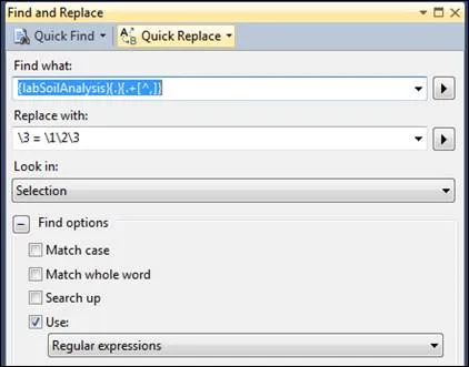 Visual Studio’s Quick Replace panel with “{labSoilAnalysis}{.}{.+[^,]}” in Find what, “\3 = \1\2\3” in Replace with, Look in set to Selection, and Use: Regular expressions ticked